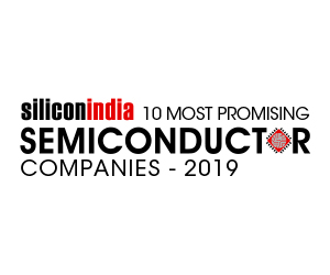 10 Most Promising Semiconductor Companies - 2019